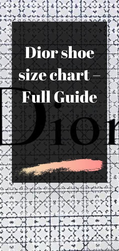 dior size 11|Dior size chart.